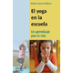 thumbnail image 1 of Libro EL YOGA EN LA ESCUELA OCTAEDRO Papel, 1 of 2