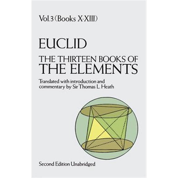 Pre-Owned EUCLID. The Thirteen Books of The Elements: Volume 3: Books 10 to 13 Paperback