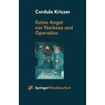 thumbnail image 1 of Pre-Owned Keine Angst VOR Narkose Und Operation: Ein Patientenratgeber, (Paperback), 1 of 1