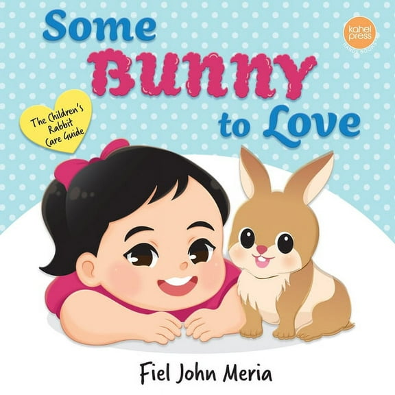 Some Bunny to Love, (Paperback)