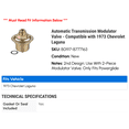 thumbnail image 2 of Automatic Transmission Modulator Valve - Compatible with 1973 Chevy Laguna, 2 of 2