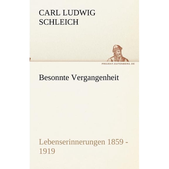 Besonnte Vergangenheit (Paperback)