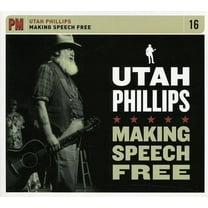 Utah Phillips - Making Speech Free - Music & Performance - CD