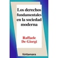 thumbnail image 1 of Libro Los Derechos Fundamentales En La Sociedad Moderna Tapa Blanda, Autor Raffaele De Giorgi, Editorial Distribuciones Fontamara, 1 of 2
