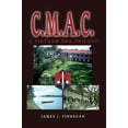thumbnail image 3 of c.m.a.c.: A Vietnam Era Trilogy (Hardcover) by James J Finnegan, 3 of 3