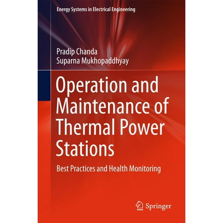 Operation and Maintenance of Thermal Power Stations -