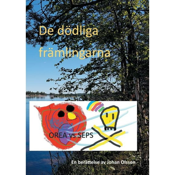 De dödliga främlingarna, (Paperback)