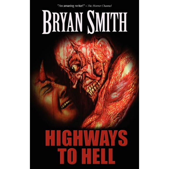 Highways to Hell (Paperback)