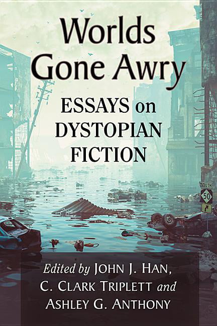 essays on dystopian literature