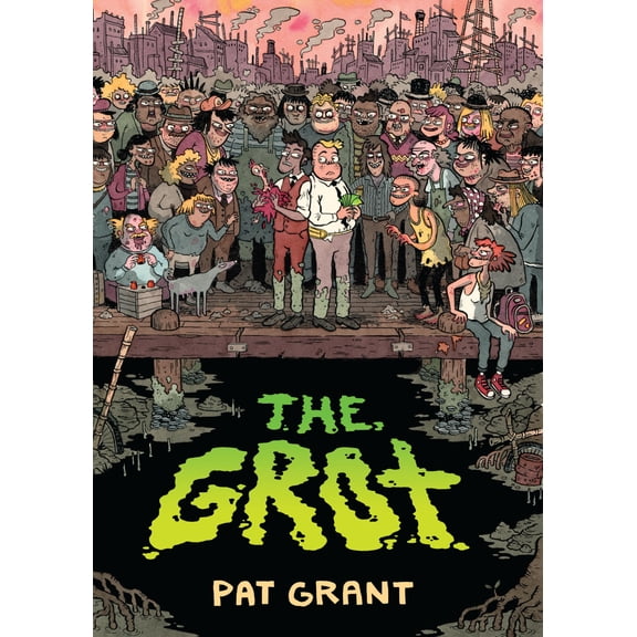 Pre-Owned The Grot: The Story of the Swamp City Grifters (Paperback)
