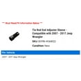thumbnail image 2 of Tie Rod End Adjuster Sleeve - Compatible with 2007 - 2017 Jeep Wrangler 2008 2009 2010 2011 2012 2013 2014 2015 2016, 2 of 2