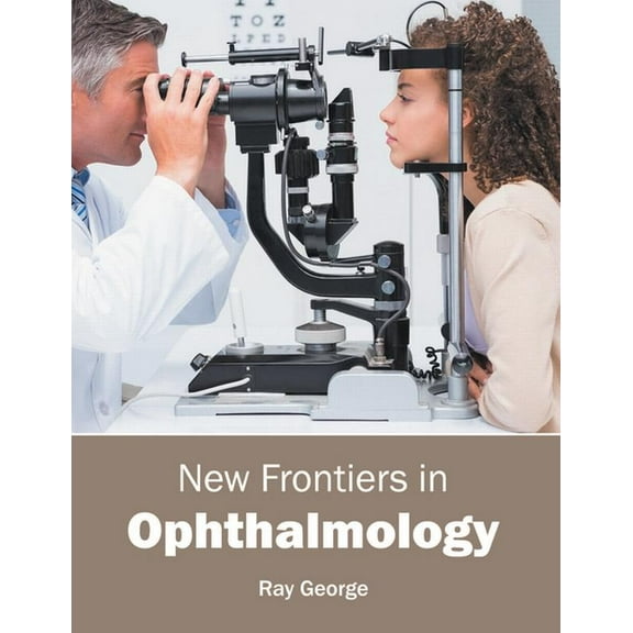New Frontiers in Ophthalmology, (Hardcover)