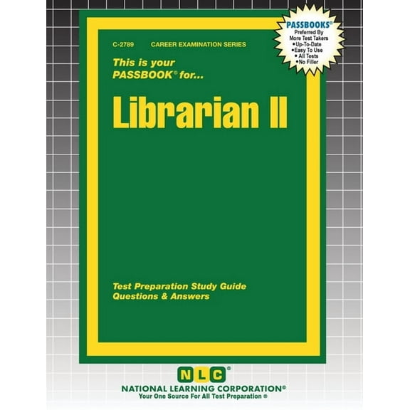 Career Examination Librarian II, Book 2789, (Paperback)