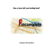 Incomplete (Paperback)