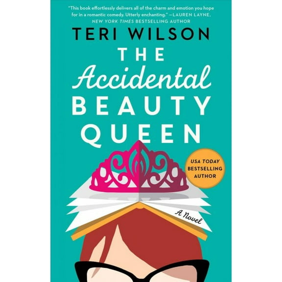 Pre-Owned The Accidental Beauty Queen Paperback Teri Wilson
