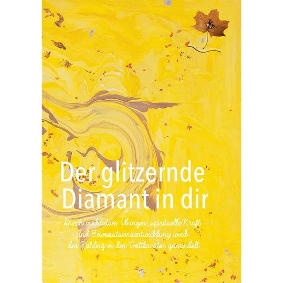 Der glitzernde Diamant in dir (Paperback)