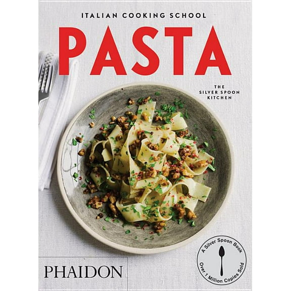 Italian Cooking School : Pasta (Paperback)