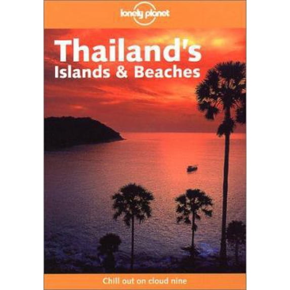 Pre-Owned Lonely Planet Thailand's Islands & Beaches (Lonely Planet Travel Guides) (Paperback) 1740590635 9781740590631