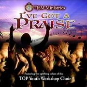 I've Got a Praise