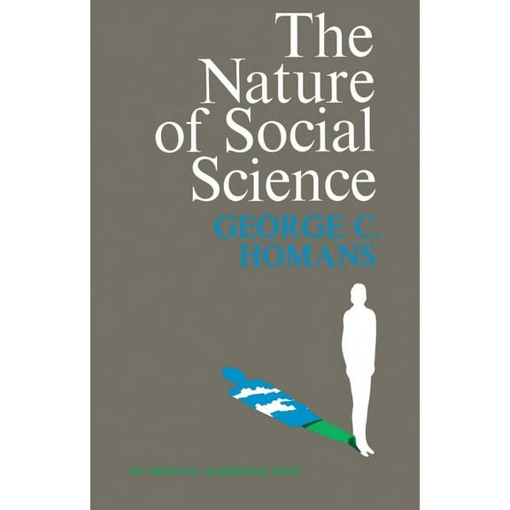 The Nature of Social Science, (Paperback)