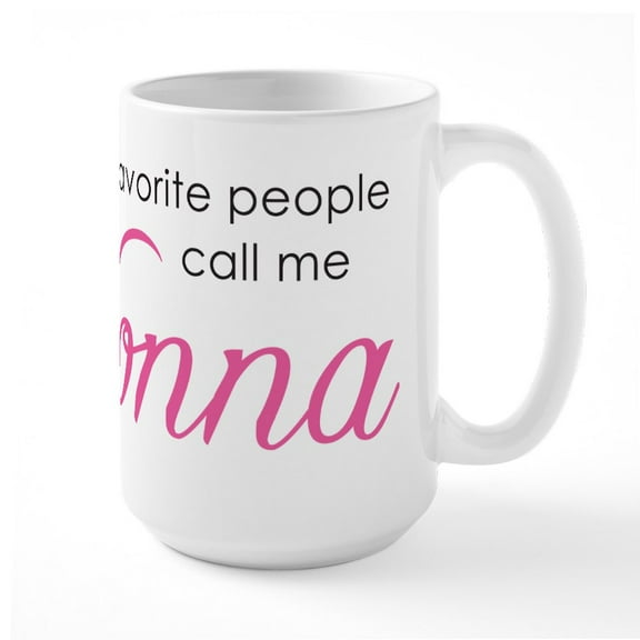 CafePress - Favorite People Call Me Nonna Large Mug - 15 oz Ceramic Large White Novelty Mug