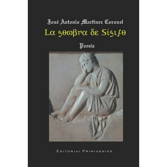 La sombra de Sísifo: Poesía (Paperback)