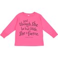 thumbnail image 3 of Inktastic Though She Be but Little Shakespeare Quote Boys or Girls Long Sleeve Toddler T-Shirt, 3 of 5