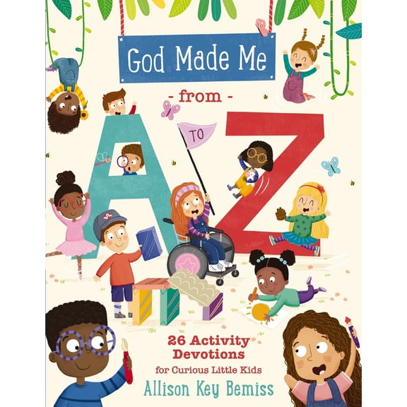 Pre-Owned God Made Me from A to Z: 26 Activity Devotions for Curious Little Kids (Paperback) 1400247047 9781400247042