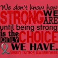 thumbnail image 3 of CafePress - Brain Tumor How Strong We Are T Shirt - Women's Traditional Fit Dark T-Shirt, 3 of 4