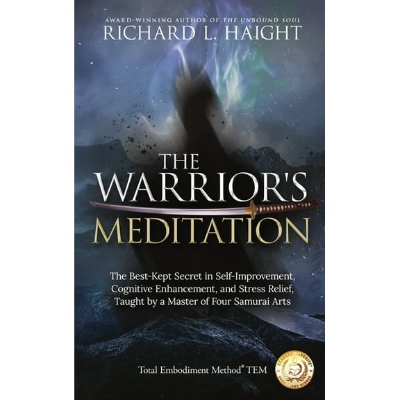 Total Embodiment Method Tem The Warrior's Meditation, (Hardcover)