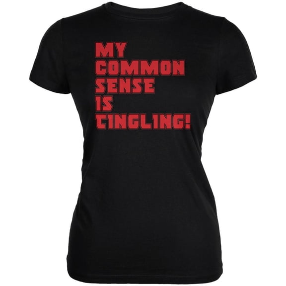 Common Sense Tingling Juniors Soft T Shirt Black MD