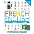 thumbnail image 2 of French English Illustrated Dictionary: A Bilingual Visual Guide to Over 10,000 French Words and Phrases, 2 of 5