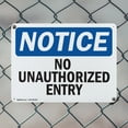 thumbnail image 5 of (2 Pack) No Unauthorized Entry OSHA Notice Sign 18 Inch X 12 Inch Indoor / Outdoor Rust-Free Aluminum Metal Signs for Workplace, Workshop, and Construction Site, Made in the USA, 5 of 8