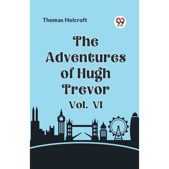The Adventures of Hugh Trevor Vol. VI, (Paperback)