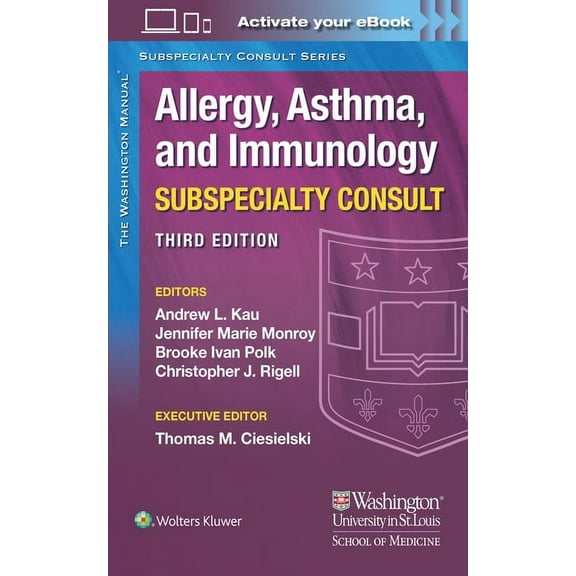 Washington Manual Subspecialty Consult The Washington Manual Allergy, Asthma, and Immunology Subspecialty Consult, (Paperback)