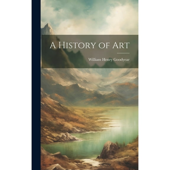 A History of Art (Hardcover)