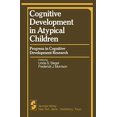 thumbnail image 1 of Cognitive Development in Atypical Children: Progress in Cognitive Development Research (Springer Series in Cognitive Development), 1 of 1