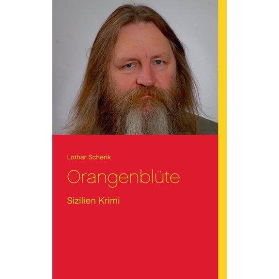 Orangenblüte: Sizilien Krimi, (Paperback)