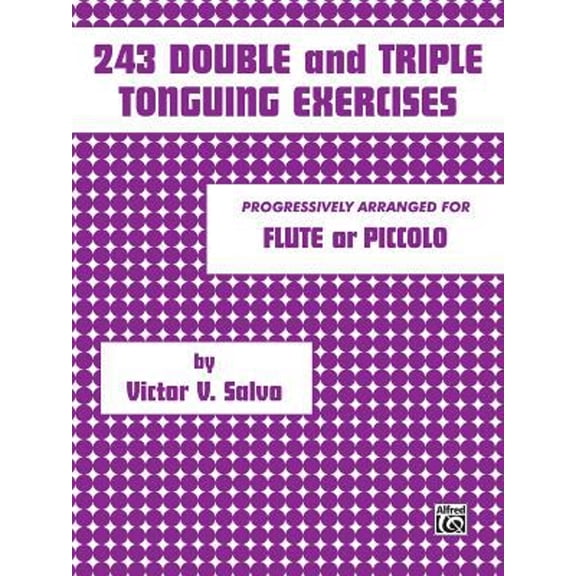 Pre-Owned 243 Double and Triple Tonguing Exercises (Paperback) 9780769225777