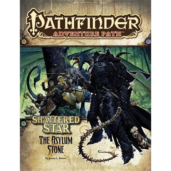 Pathfinder Adventure Path: Shattered Star Part 3 - The Asylum Stone (Paperback)