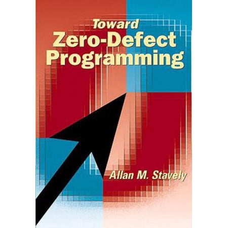 Toward Zero Defect Programming (Paperback) 0201385953 9780201385953