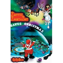Lottie Lostalot Saves Christmas (Hardcover)
