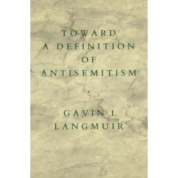 Toward a Definition of Antisemitism (Edition 1) (Paperback)