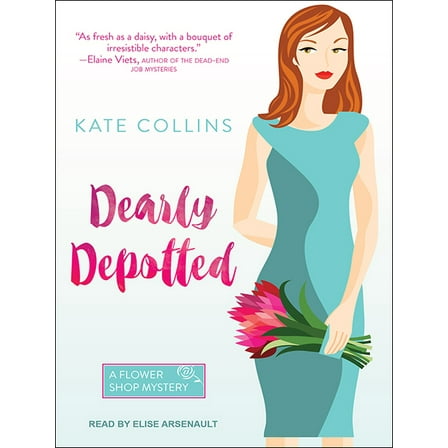 Flower Shop Mystery: Dearly Depotted (Audiobook)