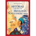 thumbnail image 1 of Las Historias más bellas de la mitología norteamericana Gribaudo 9788417127930, 1 of 2