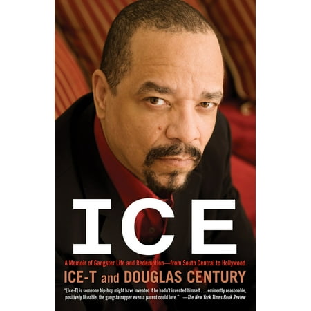 Ice : A Memoir of Gangster Life and Redemption-from South Central to Hollywood