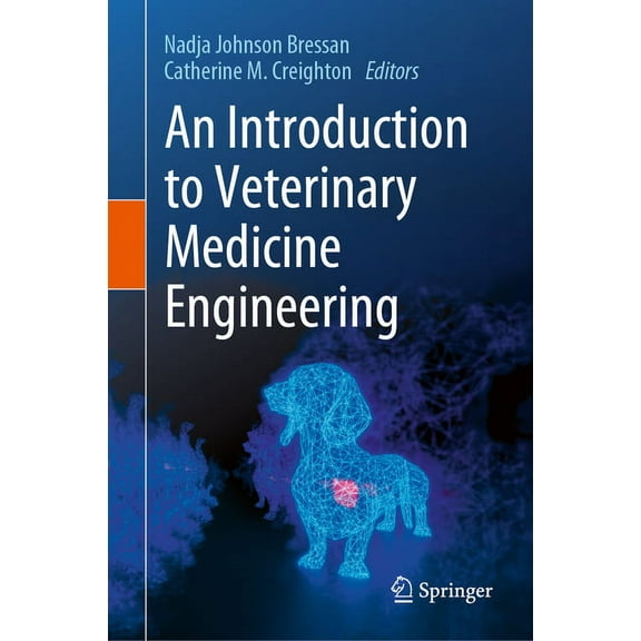 An Introduction to Veterinary Medicine Engineering, (Hardcover)