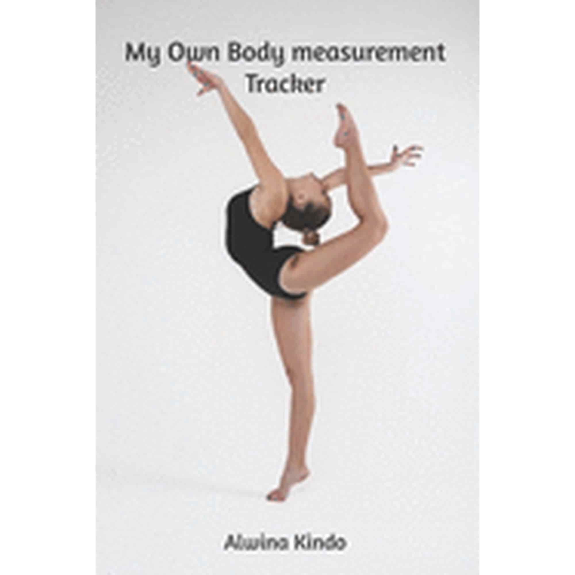 Body Measurement Tracker: My Own Body Measurement Tracker (Paperback)
