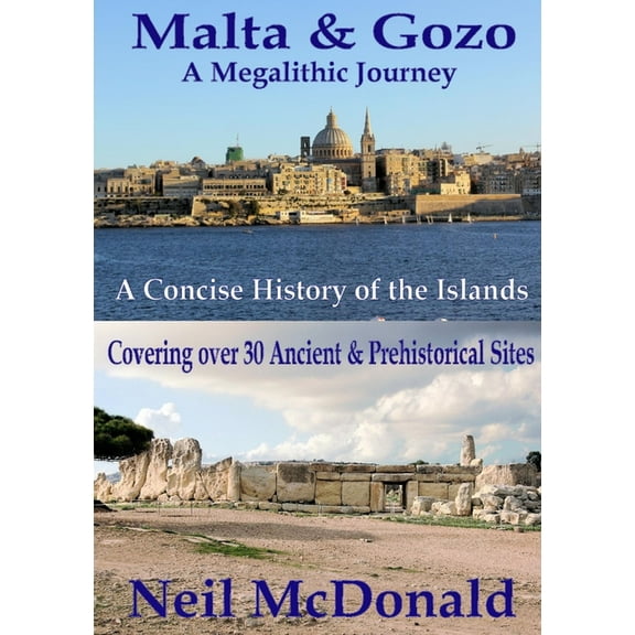 Malta & Gozo a Megalithic Journey - Paperback