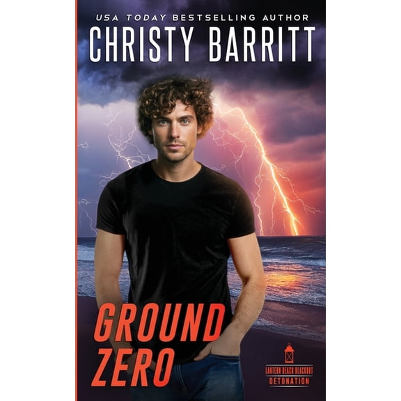 Lantern Beach Blackout: Detonation Ground Zero, Book 3, (Paperback)